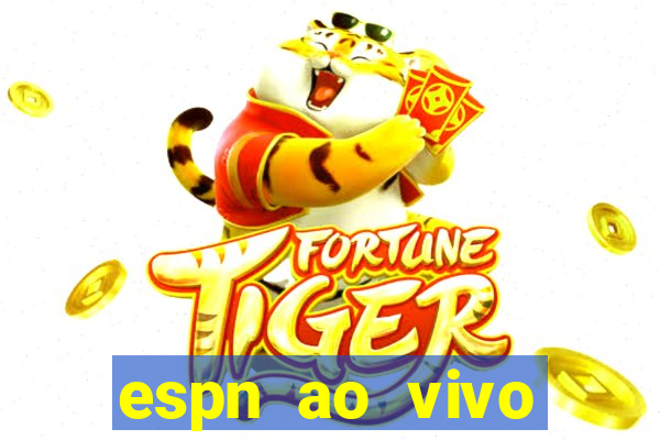 espn ao vivo online gratis